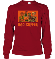 Rad Coffee Halloween Long Sleeve T-Shirt - NFLFanGift