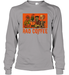Rad Coffee Halloween Long Sleeve T-Shirt - NFLFanGift