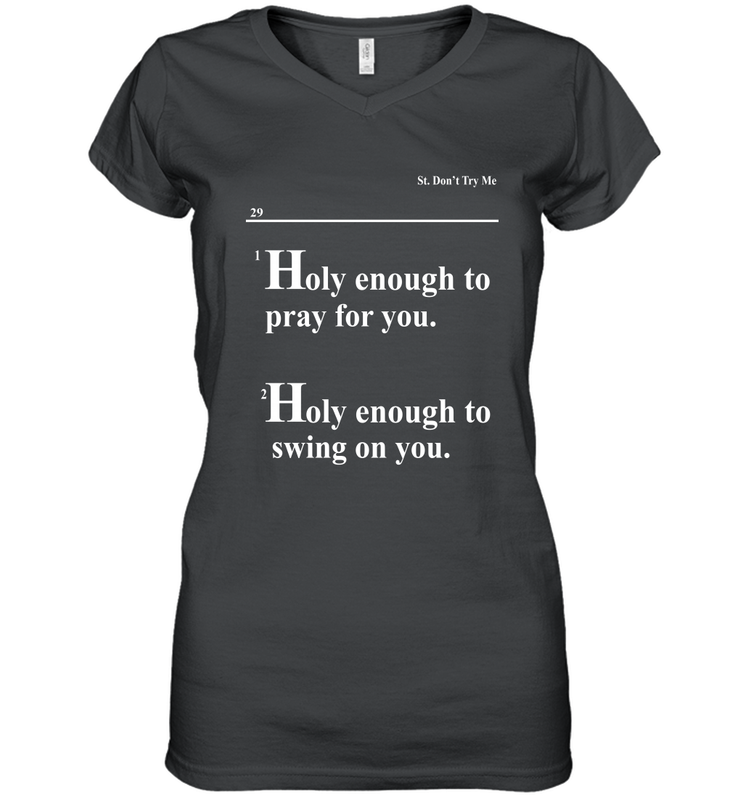 Lovely Mimi Holy Enough To Pray For You Hood Enough To Swing On You Women's Vneck - NFLFanGift