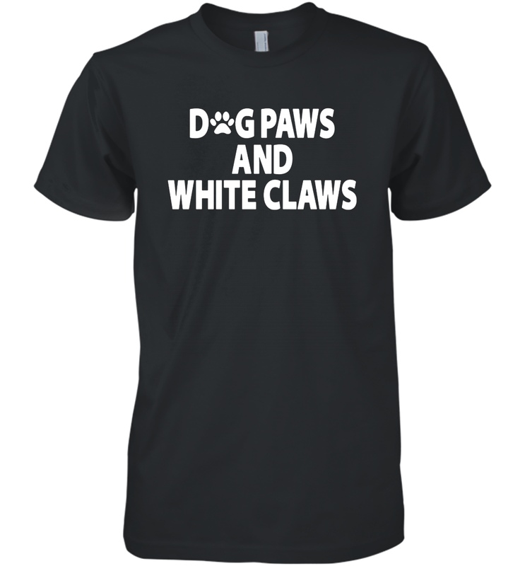 Dog Paws And White Claws Men's Premium T-Shirt - NFLFanGift