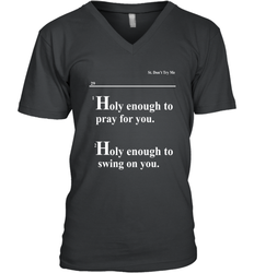 Lovely Mimi Holy Enough To Pray For You Hood Enough To Swing On You Men's Vneck - NFLFanGift
