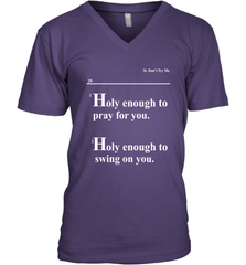 Lovely Mimi Holy Enough To Pray For You Hood Enough To Swing On You Men's Vneck - NFLFanGift