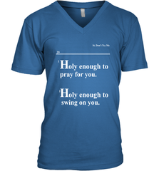 Lovely Mimi Holy Enough To Pray For You Hood Enough To Swing On You Men's Vneck - NFLFanGift