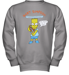 The Bart Simpson School Ban of 1990 Underarchiever Youth Sweatshirt - NFLFanGift