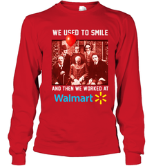 Horror character movie We used to smile and then we worked at Walmart Youth Long Sleeve T-Shirt - NFLFanGift