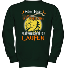 Mein Besen ist zerbrochen also geh ich jetzt Laufen Halloween Youth Sweatshirt - NFLFanGift