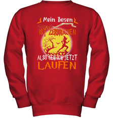 Mein Besen ist zerbrochen also geh ich jetzt Laufen Halloween Youth Sweatshirt - NFLFanGift