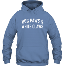 Dog Paws And White Claws 1 Hoodie - NFLFanGift