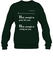 Lovely Mimi Holy Enough To Pray For You Hood Enough To Swing On You Crewneck Sweatshirt - NFLFanGift
