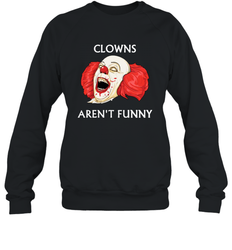 Halloween Clowns Aren't Funny Crewneck Sweatshirt - NFLFanGift