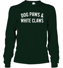 Dog Paws And White Claws 1 Long Sleeve T-Shirt - NFLFanGift