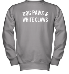 Dog Paws And White Claws 1 Youth Sweatshirt - NFLFanGift
