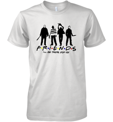 Horror Friends Jason Voorhees Freddy Krueger Texas Chain Saw Michael Myers Shirt Men's Premium T-Shirt - NFLFanGift