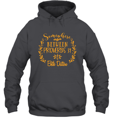 Somewhere Between Proverbs 31 Beth Dutton Hoodie - NFLFanGift