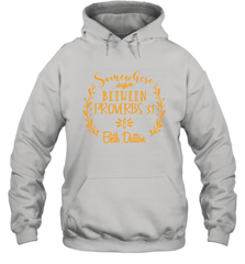 Somewhere Between Proverbs 31 Beth Dutton Hoodie - NFLFanGift