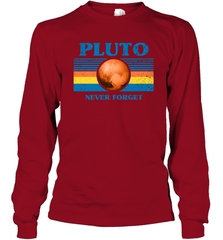 Never Forget Pluto Space Long Sleeve T-Shirt - NFLFanGift