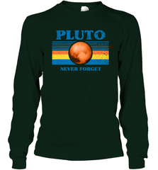 Never Forget Pluto Space Long Sleeve T-Shirt - NFLFanGift