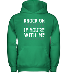 Oakland Football Knock On Wood If you're With Me Youth Hoodie - NFLFanGift