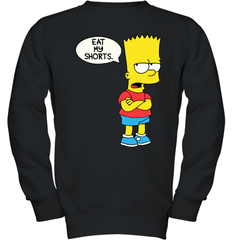 The Bart Simpson School Ban of 1990 Eat My Shorts Youth Sweatshirt - NFLFanGift