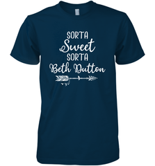 Beth Dutton Sorta Sweet Sorta Beth Dutton Men's Premium T-Shirt - NFLFanGift