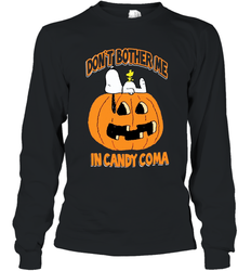 Don't Bother Me In Candy Coma Funny Snoopy Pumpkin Halloween Long Sleeve T-Shirt - NFLFanGift