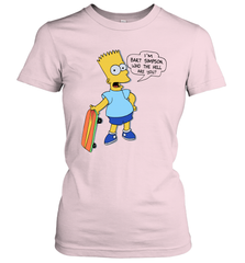 The Great Bart Simpson Who The Hell Are You School Ban of 1990 Shirt Women's T-Shirt - NFLFanGift