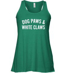 Dog Paws And White Claws 1 Racerback Tank - NFLFanGift