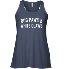Dog Paws And White Claws 1 Racerback Tank - NFLFanGift