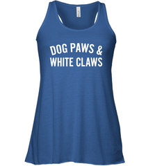 Dog Paws And White Claws 1 Racerback Tank - NFLFanGift