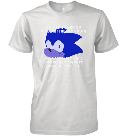 I Have A Brain Parasite That Attracts Me To The Sonic Franchise Men's Premium T-Shirt - NFLFanGift