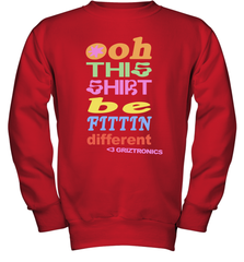 Oh This Shirt Be Fittin Different Youth Sweatshirt - NFLFanGift