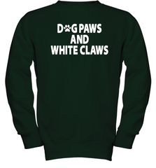 Dog Paws And White Claws Youth Sweatshirt - NFLFanGift