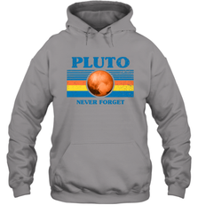 Never Forget Pluto Space Hoodie - NFLFanGift