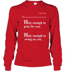Lovely Mimi Holy Enough To Pray For You Hood Enough To Swing On You Youth Long Sleeve T-Shirt - NFLFanGift