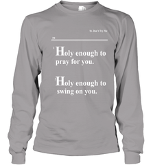 Lovely Mimi Holy Enough To Pray For You Hood Enough To Swing On You Youth Long Sleeve T-Shirt - NFLFanGift