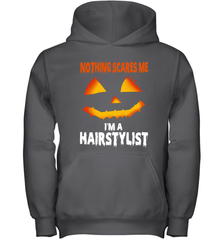 Nothing Scares Me Im A Hairstylist Funny Halloween Costume Youth Hoodie - NFLFanGift
