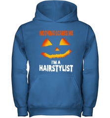 Nothing Scares Me Im A Hairstylist Funny Halloween Costume Youth Hoodie - NFLFanGift
