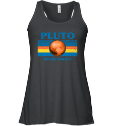 Never Forget Pluto Space Racerback Tank - NFLFanGift
