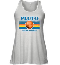 Never Forget Pluto Space Racerback Tank - NFLFanGift