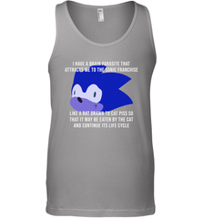 I Have A Brain Parasite That Attracts Me To The Sonic Franchise Tank Top - NFLFanGift