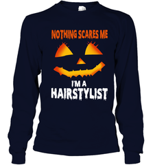 Nothing Scares Me Im A Hairstylist Funny Halloween Costume Youth Long Sleeve T-Shirt - NFLFanGift