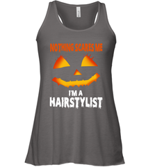 Nothing Scares Me Im A Hairstylist Funny Halloween Costume Racerback Tank - NFLFanGift