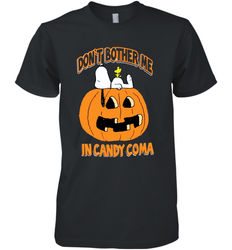 Don't Bother Me In Candy Coma Funny Snoopy Pumpkin Halloween Men's Premium T-Shirt - NFLFanGift