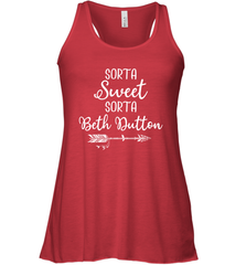Beth Dutton Sorta Sweet Sorta Beth Dutton Racerback Tank - NFLFanGift