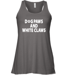Dog Paws And White Claws Racerback Tank - NFLFanGift