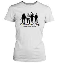 Horror Friends Jason Voorhees Freddy Krueger Texas Chain Saw Michael Myers Shirt Women's T-Shirt - NFLFanGift