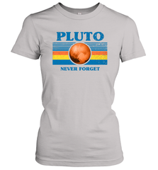 Never Forget Pluto Space Women's T-Shirt - NFLFanGift