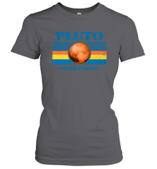 Never Forget Pluto Space Women's T-Shirt - NFLFanGift