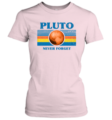 Never Forget Pluto Space Women's T-Shirt - NFLFanGift