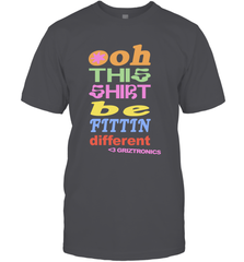 Oh This Shirt Be Fittin Different Men's T-Shirt - NFLFanGift